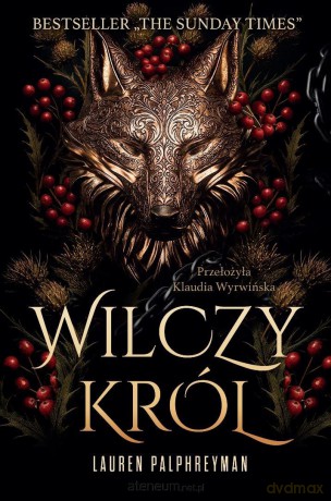 Wilczy król - Lauren Palphreyman [KSIĄŻKA]