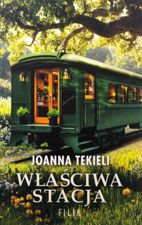 Właściwa stacja - Joanna Tekieli [KSIĄŻKA]
