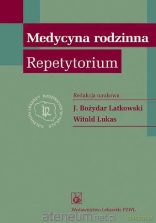 Medycyna rodzinna Repetytorium [KSIĄŻKA]