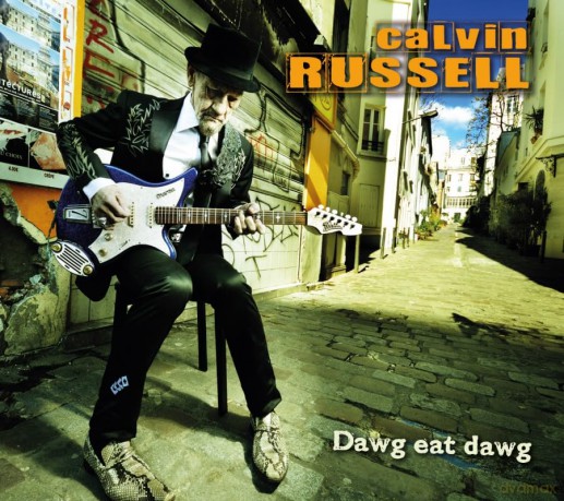 Russell, Calvin: Dawg Eat Dawg [CD]