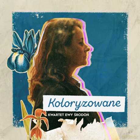 Kwartet Ewy Środoń: Koloryzowane (digipack) [CD]