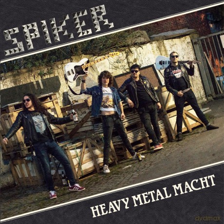 Spiker: Heavy Metal Macht [CD]