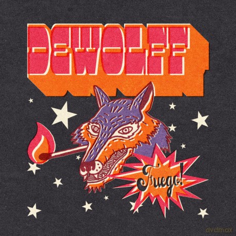Dewolff: Fuego (digipack) [CD]