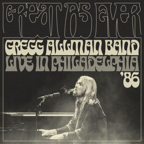Gregg Band Allman: Great As Ever - Live In Philadelphia (1-11-86) (digipack) [CD]