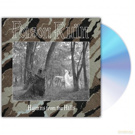 Poison RuiN: Hymns From The Hills [CD]