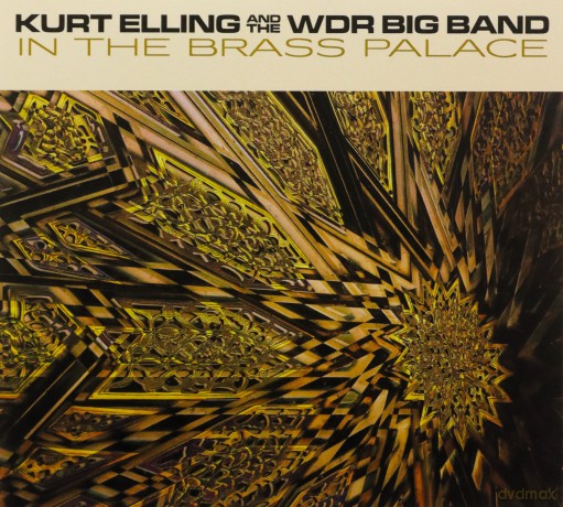 Kurt Elling: In The Brass Palace (digipack) [CD]