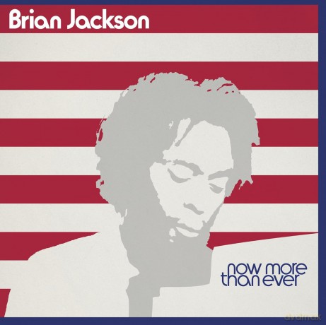 Brian Jackson: Now More Than Ever [3xWinyl]