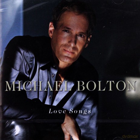 Michael Bolton: Love Songs [CD]