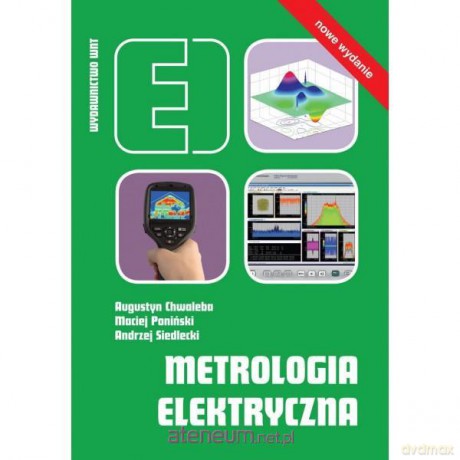 Metrologia elektryczna [KSIĄŻKA]