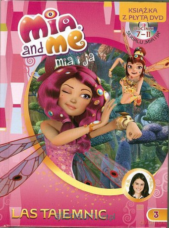 Mia and me. Las tajemni [KSIĄŻKA]+[DVD]