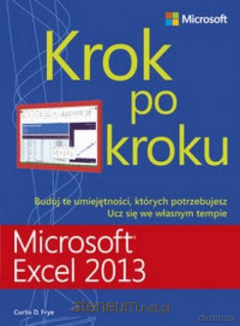 Microsoft Excel 2013. Krok po kroku [KSIĄŻKA]