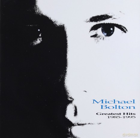 Michael Bolton: Greatest Hits 1985-1995 [CD]