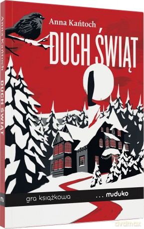 Duch świąt. Gra książkowa - Anna Kańtoch [KSIĄŻKA]