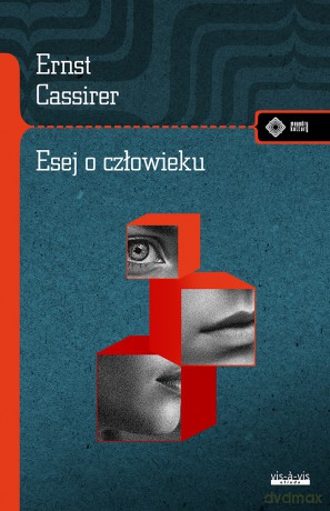 Esej o człowieku - Ernst Cassirer [KSIĄŻKA]