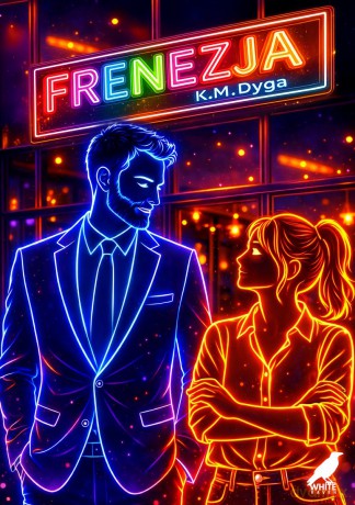 Frenezja - K. M. Dyga [KSIĄŻKA]