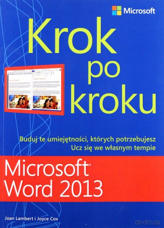 Microsoft Word 2013. Krok po kroku [KSIĄŻKA]
