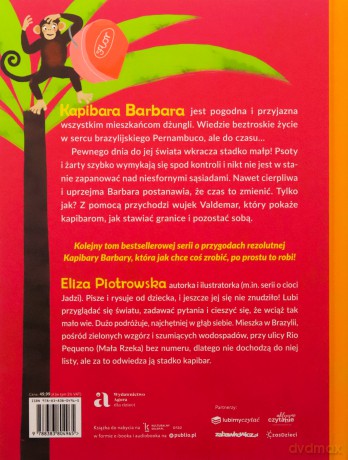 Kapibara Barbara i małpie figle. Kapibara Barbara - Eliza Piotrowska [KSIĄŻKA]