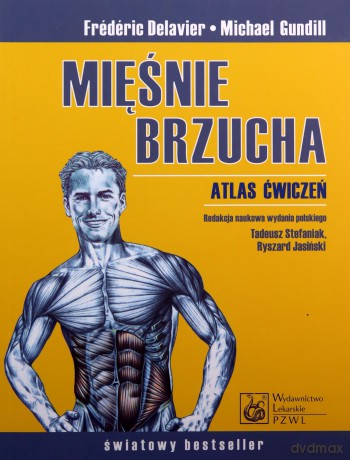 Mięśnie brzucha Atlas ćwiczeń [KSIĄŻKA]