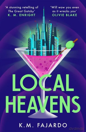 Local Heavens - K. M. Fajardo [KSIĄŻKA]