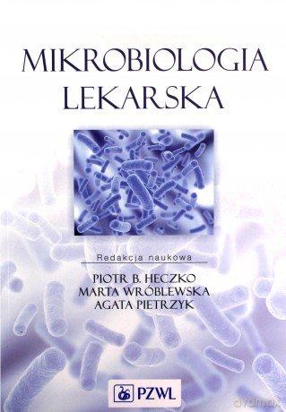 Mikrobiologia lekarska [KSIĄŻKA]