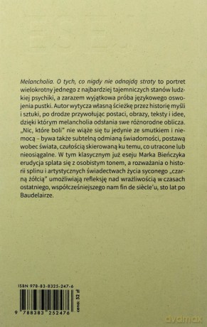 Melancholia. O tych, co nigdy nie odnajdą straty - Marek Bieńczyk [KSIĄŻKA]