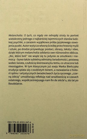 Melancholia. O tych, co nigdy nie odnajdą straty - Marek Bieńczyk [KSIĄŻKA]