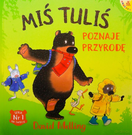 Miś Tuliś poznaje przyrodę - David Melling [KSIĄŻKA]