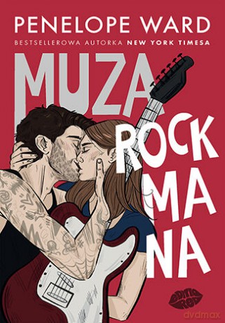 Muza rockmana - Penelope Ward [KSIĄŻKA]