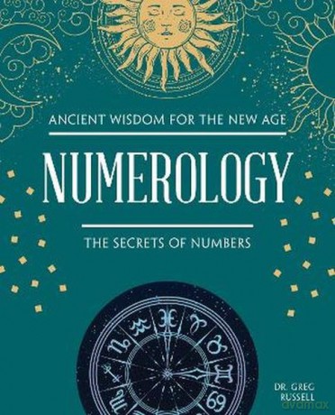 Numerology. The Secrets of Numbers - Greg Russell [KSIĄŻKA]