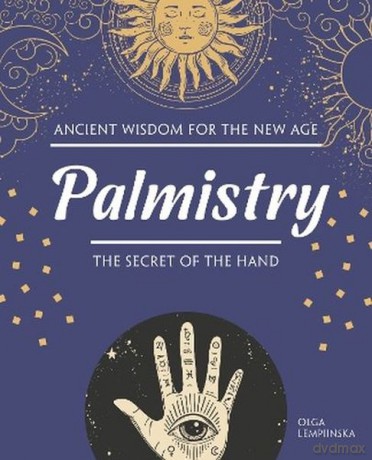 Palmistry. The Secret of the Hand - Olga Lempiinska [KSIĄŻKA]