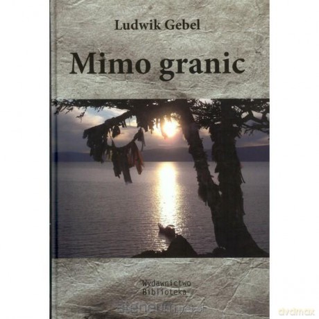 Mimo granic [KSIĄŻKA]