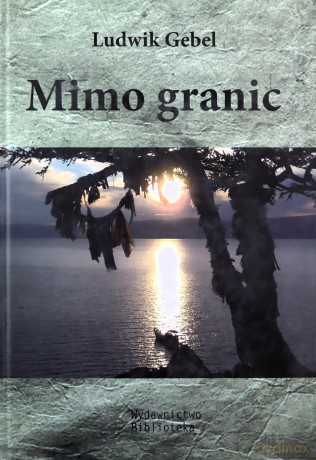 Mimo granic [KSIĄŻKA]
