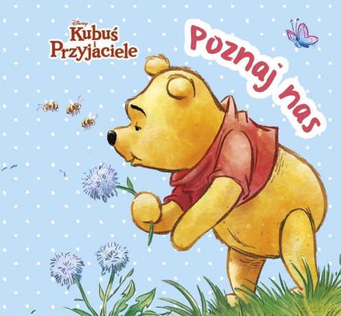 Poznaj nas. Disney Kubuś i Przyjaciele - Monika Kiersnowska [KSIĄŻKA]