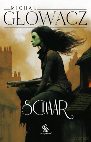 Schaar - Michał Głowacz [KSIĄŻKA]