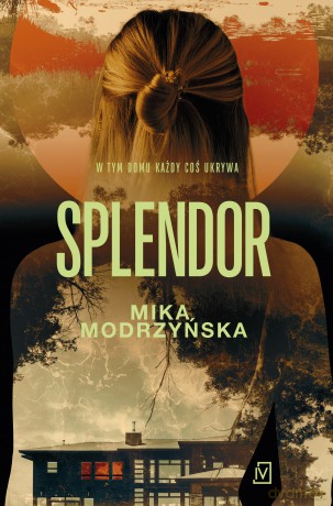 Splendor - Mika Modrzyńska [KSIĄŻKA]