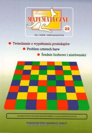 Miniatury matematyczne 22 - Twierdzenie o wypełnianiu prostokątów [KSIĄŻKA]
