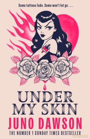 Under My Skin - Juno Dawson [KSIĄŻKA]