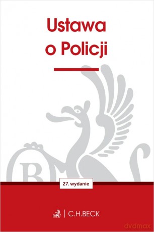 Ustawa o Policji [KSIĄŻKA]