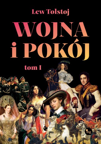 Wojna i pokój (Tom 1) - Lew Tołstoj [KSIĄŻKA]