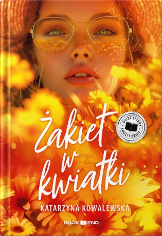 Żakiet w kwiatki. Duże Litery - Katarzyna Kowalewska [KSIĄŻKA]