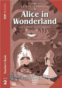 Alice in Wonderland level 2 Książka nauczyciela - H. Q Mitchell, Marileni Malkogianni [KSIĄŻKA]