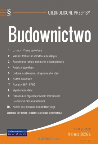 Budownictwo - ujednolicone przepisy [KSIĄŻKA]