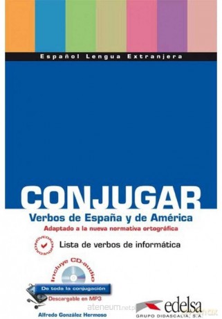Conjugar verbos de Espana y America książka - Alfredo Gonzalez Hermoso [KSIĄŻKA]