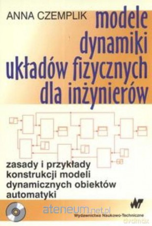 Modele i dynamiki układów fizycznych [KSIĄŻKA]
