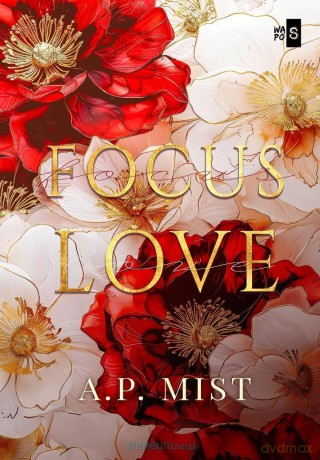 Focus Love - A.P. Mist [KSIĄŻKA]