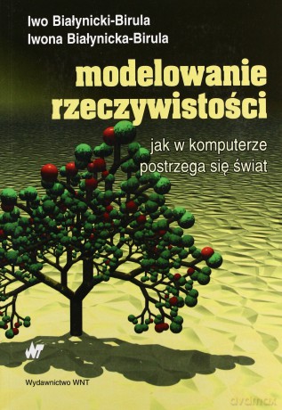 Modelowanie rzeczywistości [KSIĄŻKA]