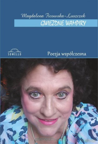 Gwiezdne wampiry - Magdalena Ficowska-Łuszczek [KSIĄŻKA]
