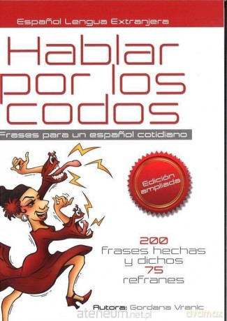 Hablar por los codos ed. 2016 [KSIĄŻKA]