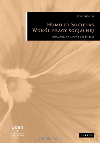 Homo et Societas. Wokół Pracy Socjalnej 10/2025 [KSIĄŻKA]