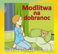 Modlitwa na dobranoc [KSIĄŻKA]